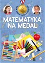 Matematyka na medal 6 lat Zbiór zadań . - Mirosław Mańko