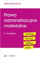 Prawo administracyjne materialne Pytania Kazusy Tablice Testy - Joanna Ablewicz, Emilia Rucińska-Sech