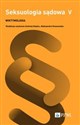 Seksuologia sądowa Tom 5 Wiktymologia 