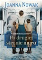 Po drugiej stronie muru Krakowska kołysanka tom 2 in polish