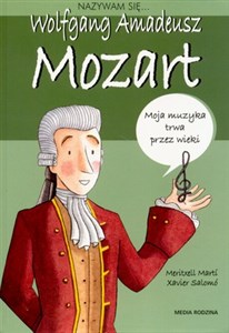 Nazywam się Wolfgang Amadeusz Mozart Polish Books Canada