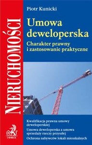 Umowa deweloperska Charakter prawny i zastosowanie praktyczne.  