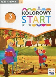 Kolorowy Start Trzylatek Karty pracy Część 1 Wychowanie przedszkolne 