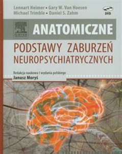 Anatomiczne podstawy zaburzeń neuropsychiatrycznych bookstore