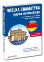 Wielka gramatyka języka niemieckiego dla początkujących i zaawansowanych - Eliza Chabros, Jarosław Grzywacz to buy in Canada