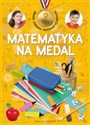 Matematyka na medal 9 lat - Mirosław Mańko