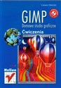 GIMP Domowe studio graficzne Ćwiczenia - Łukasz Oberlan