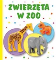 Zwierzęta w zoo Biblioteczka smyka  