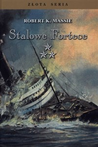 Stalowe fortece Tom 3  