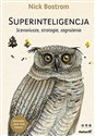 Superinteligencja Scenariusze, strategie, zagrożenia - Bostrom Nick buy polish books in Usa