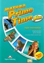 Matura Prime Time Plus Upper Intermediate Workbook and Grammar Book Szkoła ponadgimnazjalna  