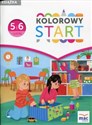 Kolorowy Start 5 i 6-latki Książka Wychowanie przedszkolne to buy in USA