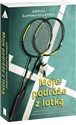 Moje podróże z lotką Polish Books Canada