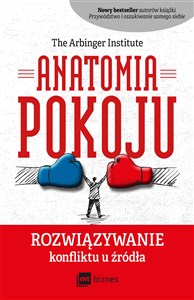 Anatomia Pokoju Rozwiązywanie konfliktu u źródła bookstore