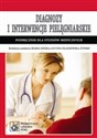 Diagnozy i interwencje pielęgniarskie Podręcznik dla studiów medycznych to buy in USA