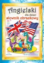 Angielski dla dzieci Słownik obrazkowy Polish Books Canada