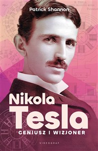 Nicola Tesla Geniusz i wizjoner pl online bookstore