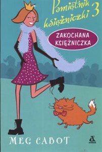 Pamiętnik Księżniczki 3 Zakochana Księżniczka Polish Books Canada