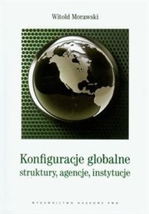 Konfiguracje globalne struktury, agencje, instytucje online polish bookstore