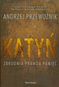 Katyń Zbrodnia prawda pamięć buy polish books in Usa