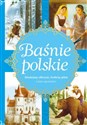 Baśnie polskie Miedziany olbrzym, Srebrny jeleń i inne opowieści Bookshop