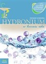 Na straży zdrowia - Hydronium w leczeniu raka Bookshop