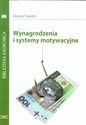 Wynagrodzenia i systemy motywacyjne - Dorota Twardo