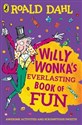 Willy Wonka's Everlasting Book of Fun  