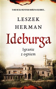 Ideburga Igranie z ogniem  buy polish books in Usa
