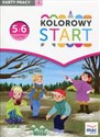 Kolorowy Start 5 i 6-latki Karty pracy Część 3 Wychowanie przedszkolne Polish bookstore