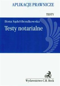 Testy notarialne Aplikacje prawnicze 