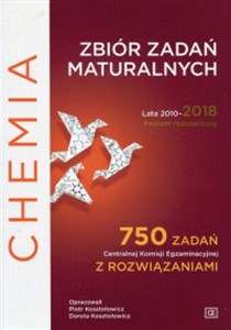 Chemia Zbiór zadań maturalnych Lata 2010-2018 Poziom rozszerzony 750 zadań Centralnej Komisji Egzaminacyjnej z rozwiązaniami to buy in USA