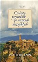 Osobisty przewodnik po miejscach niezwykłych  