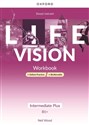 Life Vision Intermediate Plus Zeszyt ćwiczeń + Online Practice + multimedia Szkoła ponadpodstawowa Canada Bookstore