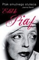 Ptak smutnego stulecia Edith Piaf Bookshop