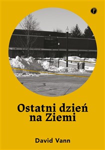 Ostatni dzień na Ziemi  