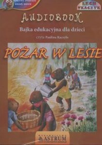 [Audiobook] Pożar w lesie  