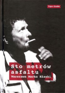 Sto metrów asfaltu Warszawa Marka Hłaski chicago polish bookstore