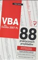 VBA dla Excela 2007 PL. 88 praktycznych przykładów online polish bookstore