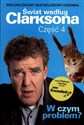 Świat według Clarksona 4 W czym problem - Polish Bookstore USA