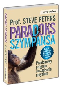 Paradoks szympansa Przełomowy program zarządzania umysłem online polish bookstore