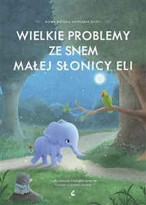 Wielkie problemy ze snem małej słonicy Eli polish books in canada