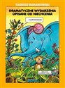 Dramatyczne wydarzenia opisane od niechcenia  