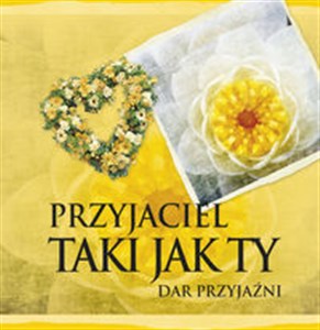 Przyjaciel Taki jak Ty in polish