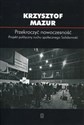 Przekroczyć nowoczesność Projekt polityczny ruchu społecznego Solidarność online polish bookstore