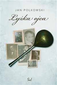 Łyżka ojca buy polish books in Usa