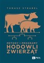 Metody i programy hodowli zwierząt Polish bookstore