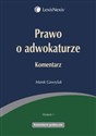 Prawo o adwokaturze Komentarz Bookshop