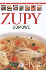 Zupy domowe  