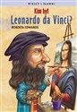 Kim był Leonardo da Vinci? - Roberta Edwards
